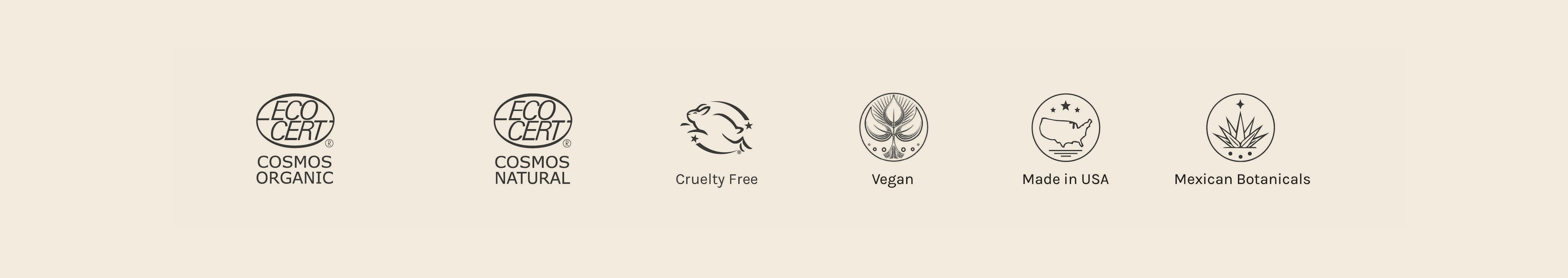 Ki'olal certifications: COSMOS Organic, COSMOS Natural, Cruelty Free, Vegan, Made in USA, and Mexican Botanicals